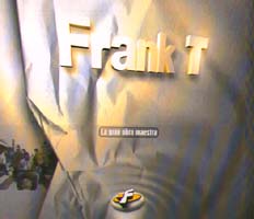 Frank T: La Gran Obra Maestra