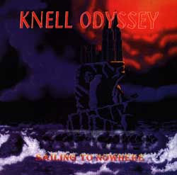 Knell Odyssey: Sailing To Nowhere