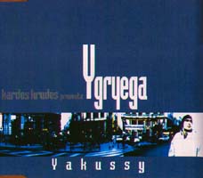 Ygriega: Yakussy