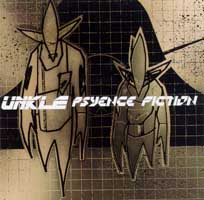 Unkle: Psyence Fiction