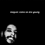 Mogwai: Come On Die Young