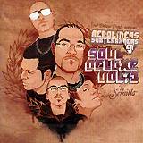 Soul Deluxe Vol.1 ” La Semilla