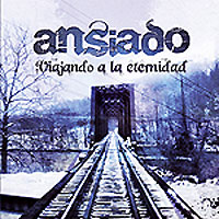 Ansiado: Lanzamiento de “Viajando a la Eternidad”