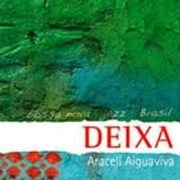 Araceli Aiguaviva: Lanzamiento de “Deixa”