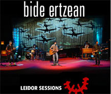 Bide Ertzean: Lanzamiento de “Leidor Sessions”