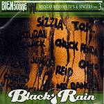 Varios: Lanzamiento de “Bien Sobre Mal…  Vol. 3. Black Rain”