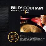 Billy Cobham: Lanzamiento de “Drum n Voice Vol. 2”