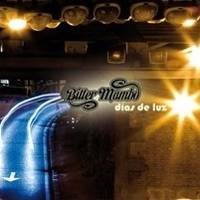 Bitter mambo: Lanzamiento de “Días de luz”