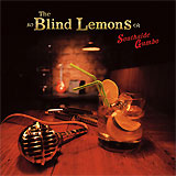 The Blind Lemons: Southside Gumbo
