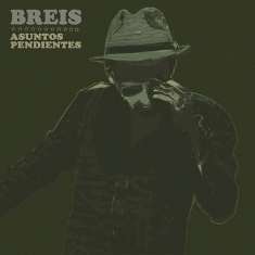Breis: Tras fichar por La Produktiva Records lanza su nuevo álbum “Asuntos Pendientes”