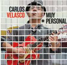 Carlos Velasco: Lanza un álbum como líder, “Muy personal”
