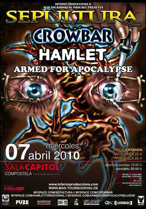 Armed For Apocalypse, Crowbar, Hamlet, Sepultura: Concierto en Santiago D.C., 07/04/10