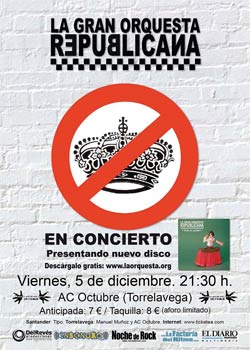 La Gran Orquesta Republicana: Concierto en Torrelavega, viernes 5 de diciembre de 2014.
