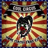 Cool Circus: Lanzamiento de “More circus than ever”