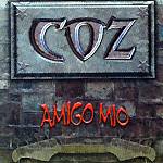 Coz: Lanzamiento de “Amigo Mío”