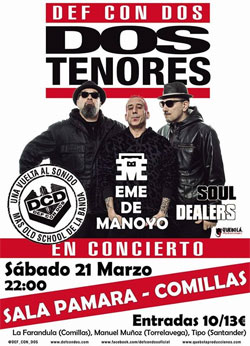 Def Con Dos: Concierto en Comillas (Cantabria), 21 de marzo 2015