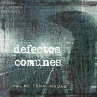 Defectos Comunes: Lanzamiento de “Malas Temporadas”