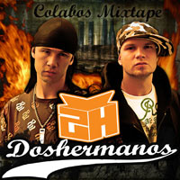 Doshermanos: Lanzamiento de “Mixtape Colabos”