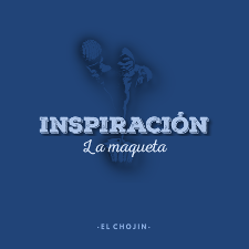 El Chojin: Publica una maqueta de distribución gratuita, “Inspiración”