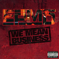 EPMD: Lanzamiento de “We Mean Business”