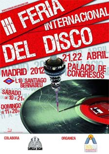 III Feria Internacional del Disco de Madrid: Se celebrará los días 21 y 22 de abril