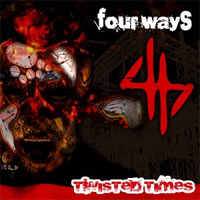 Four Ways: Lanzamiento de “Twisted Times”
