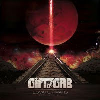 Gift of Gab: Lanzamiento de “Escape 2 Mars”