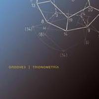 Groove3: Lanzamiento de “Trionometria”