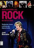 Jordi Bianciotto: Lanzamiento de “Guía Universal del Rock de 1970 a 1990”