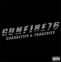 Gunfire 76: Lanzamiento de “Casualities & Tragedies”