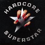 Lanzamiento de “Hardcore Superstar”