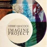 Herbie Hancock: Lanzamiento de “The Imagine Project”