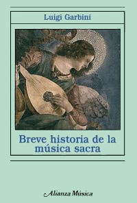 Luigi Garbini: Lanzamiento de “Breve historia de la música sacra”