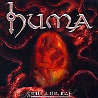 Huma: Lanzamiento de “Semilla del Mal”