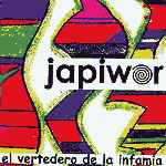 Japiwor: Lanzamiento de “El vertedero de la infamia”