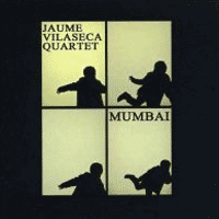 Jaume Vilaseca Quartet: Lanzamiento de “Mumbai”