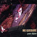 Javier Platero: Lanzamiento de “Me quedaré”