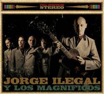 Lanzamiento de “Jorge Ilegal y los Magníficos”