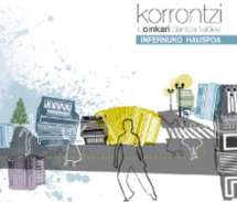 Korrontzi, Oinkari: Lanzamiento de “Infernu Hauspoa”
