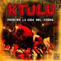 Ktulu: Lanzamiento de “Visión en la casa del caníbal”