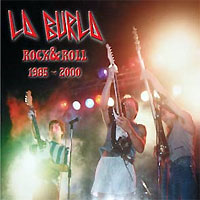 La Burla: Lanzamiento de “Rock & Roll (1985-2000)”