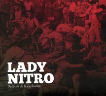 Lady Nitro: Lanzamiento de “Después de la Explosión”