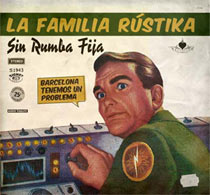 La Familia Rústika: Lanzamiento de “Sin Rumba Fija”