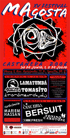 Festival Magosta 2006: 30 Junio, 1 y 2 de Julio (Previo)