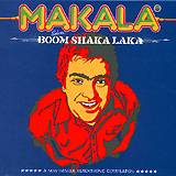 Makala: Boom Shala Laka