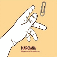 Marciana: Lanzamiento de “Ni Genis Ni MacGyvers”