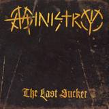 Ministry: The Last Sucker