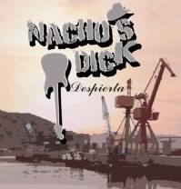 Nacho’s Dick: Lanzamiento de “Despierta”