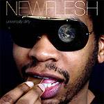 Newflesh: Lanzamiento de “Universally Dirty”