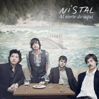 Nistal: Lanzamiento de “Al norte de aquí”